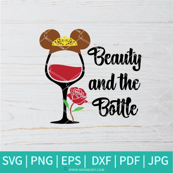 Beauty And The Bottle Svg Beauty And The Beast Svg Drinking Win Sv