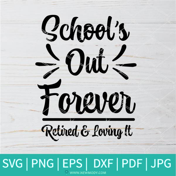 Free Free 155 Retired Teacher Svg Free SVG PNG EPS DXF File