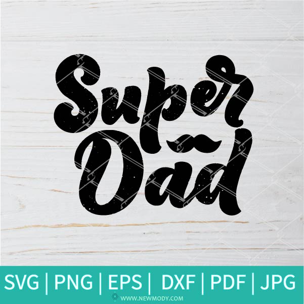 Free Free 286 Best Father&#039;s Day Svg SVG PNG EPS DXF File