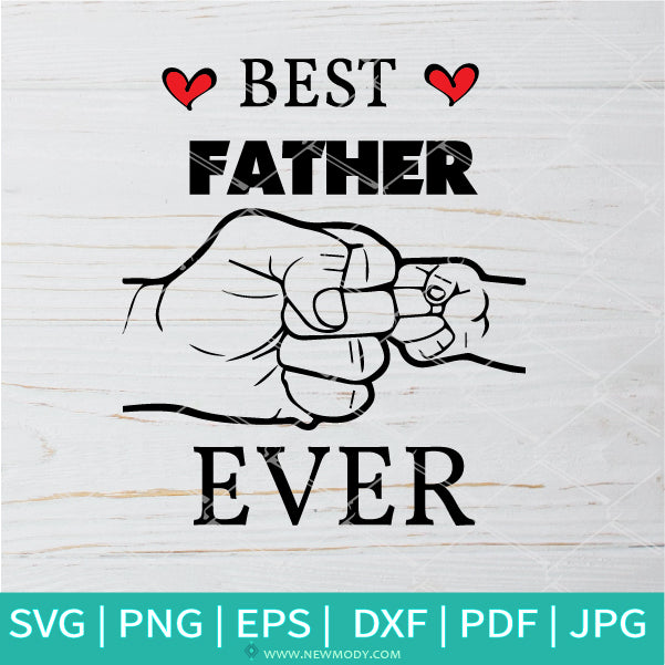 Free Free 102 First Father&#039;s Day Svg Free SVG PNG EPS DXF File