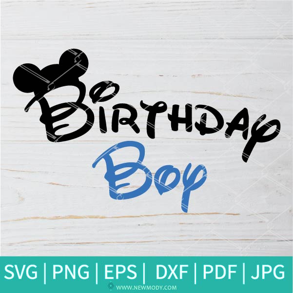 Download Birthday Boy SVG - Mickey Mouse SVG