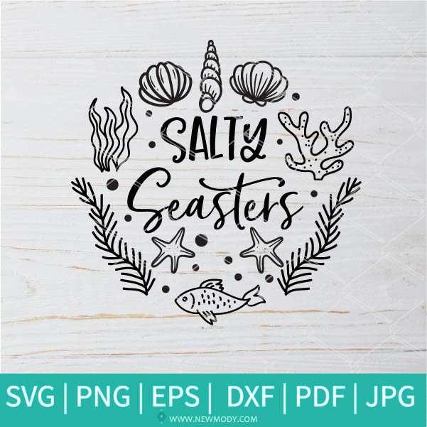 Salty Seasters Svg Mermaid Svg