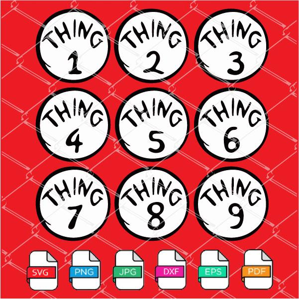 Thing 1 Thing 2 SVG - Thing 1 to 9 SVG - PNG