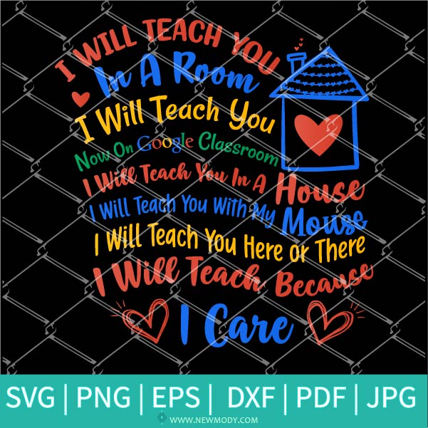Download I Will Teach You In A Room I Will Teach You On Google Classroom Svg