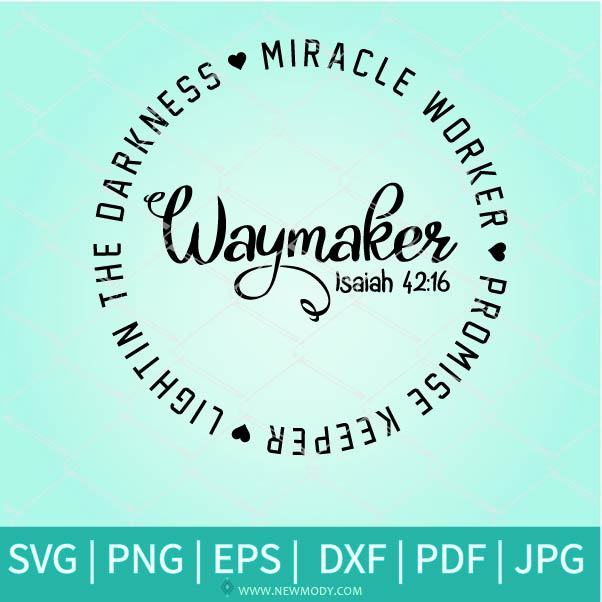 Free Free 287 Waymaker Svg Free SVG PNG EPS DXF File