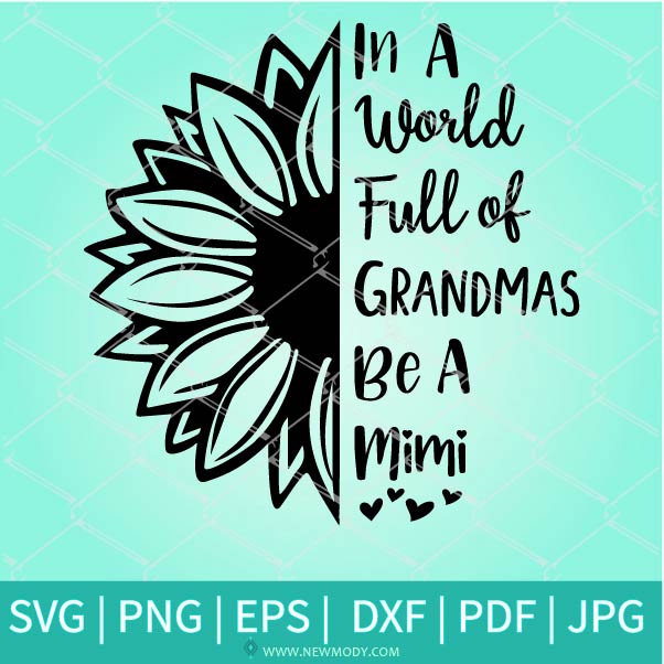 Grandma's Peeps Svg - 333+ DXF Include