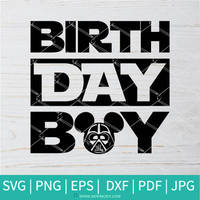 Download Star Wars Birthday Boy Svg Mickey Darth Vader Svg