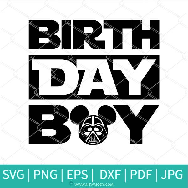 Download Star Wars Birthday Boy Svg Mickey Darth Vader Svg