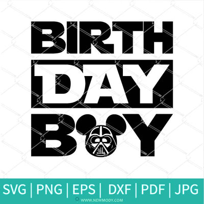 Download Star Wars Birthday Boy Svg Mickey Darth Vader Svg