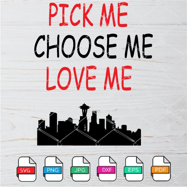 Pick Me Choose Me Love Me Svg Grey S Anatomy Svg