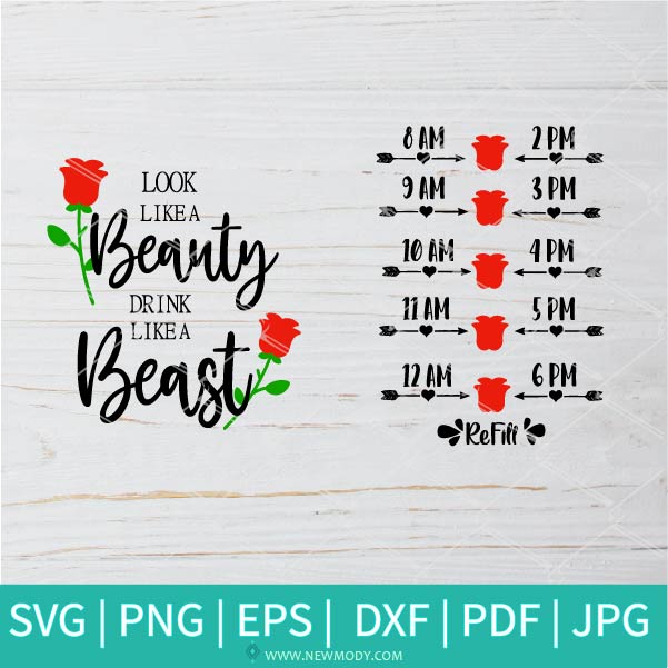 Download Look Like A Beauty Drink Like A Beast Svg Flowers Svg Beauty Svg