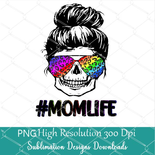 Download Mom Life Skull Sunflower Sunglasses Png Messy Bun Hair