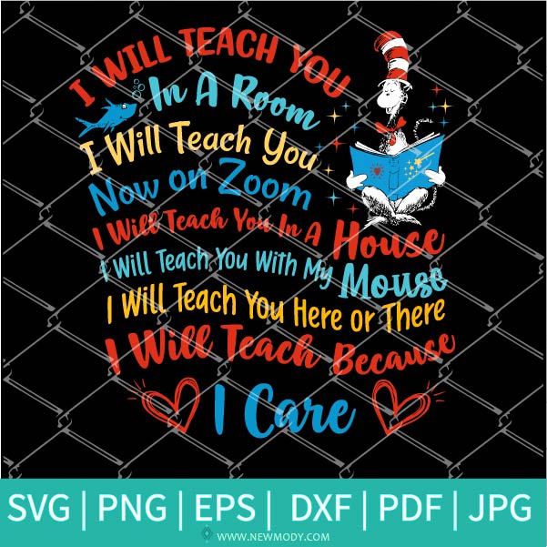 Download I Will Teach You In A Room I Will Teach You On Zoom Svg Dr Seuss Svg