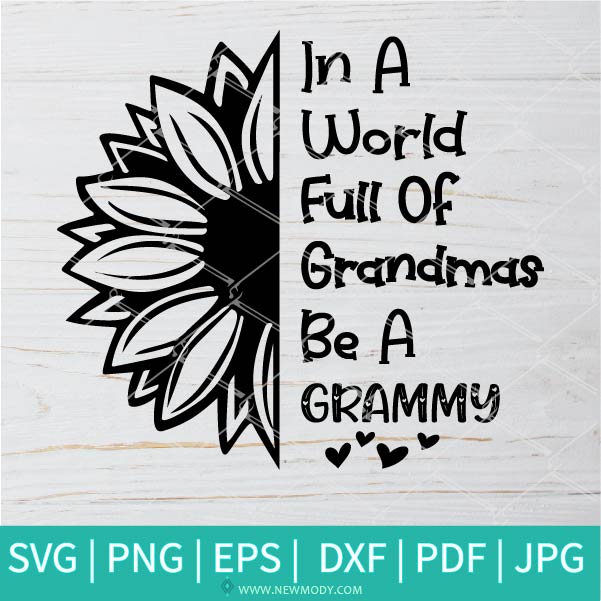 Free Free 135 Sunflower Grandma Svg SVG PNG EPS DXF File