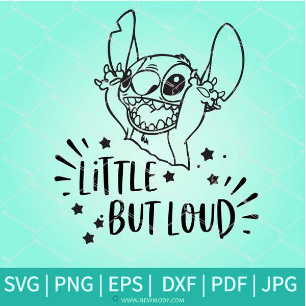 Download Stitch Little But Loud SVG - Stitch SVG -Disney SVG