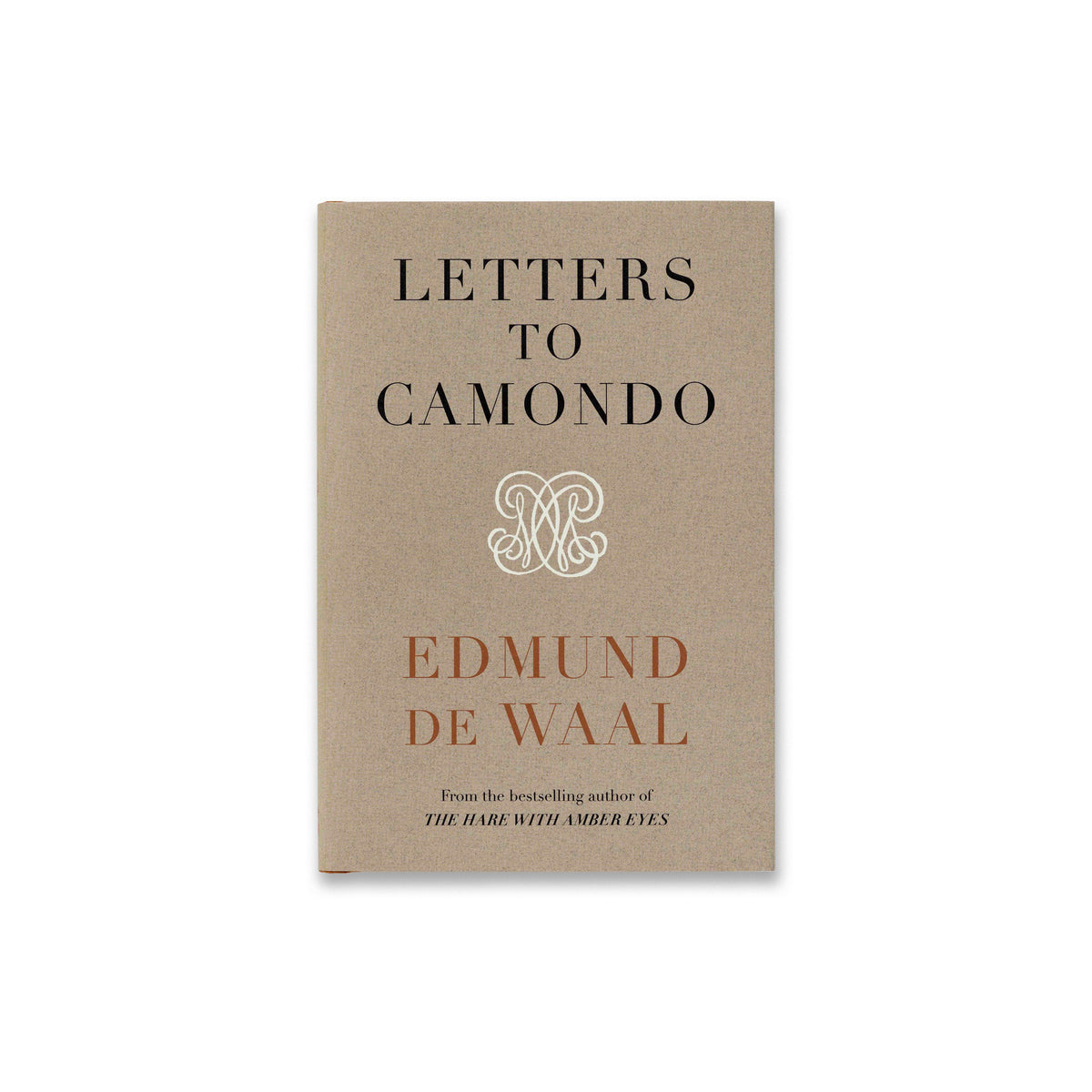 Cover of the book Edmund de Waal: Letters to Camondo