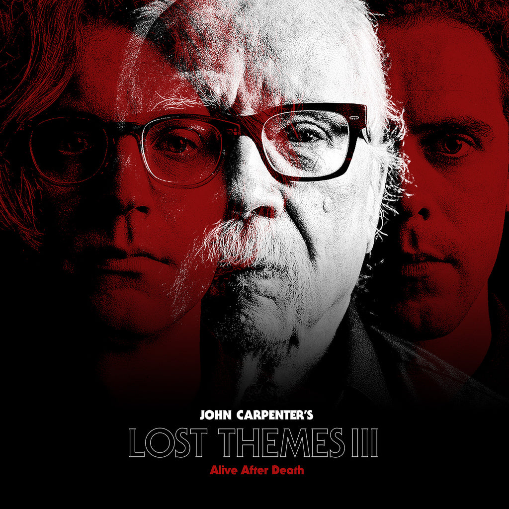 John Carpenter: Lost Themes III: Alive After Death – Sacred Bones Records