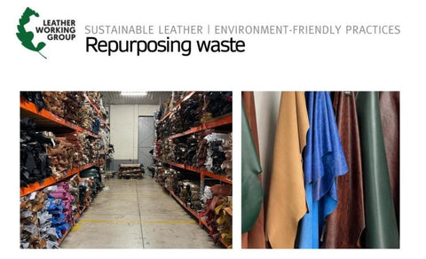 Repurposing waste - Leather Working Group