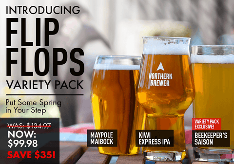 Flip Flops Variety Pack $99.98 (Save $35) The Beers That’ll Put Spring in Your Step