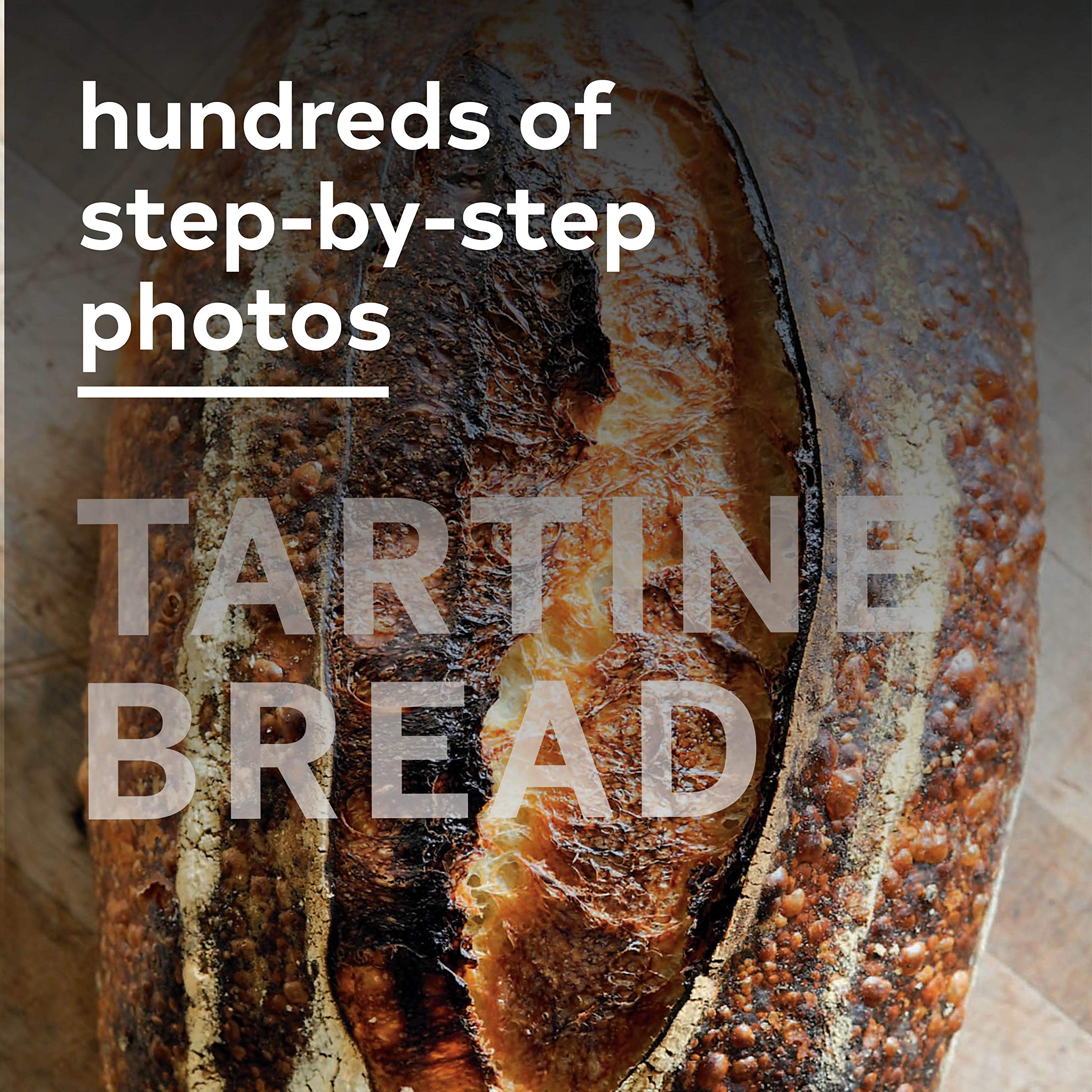 Tartine Bread Artisan Bread Cookbook Best Bread Recipes Sourdough Book