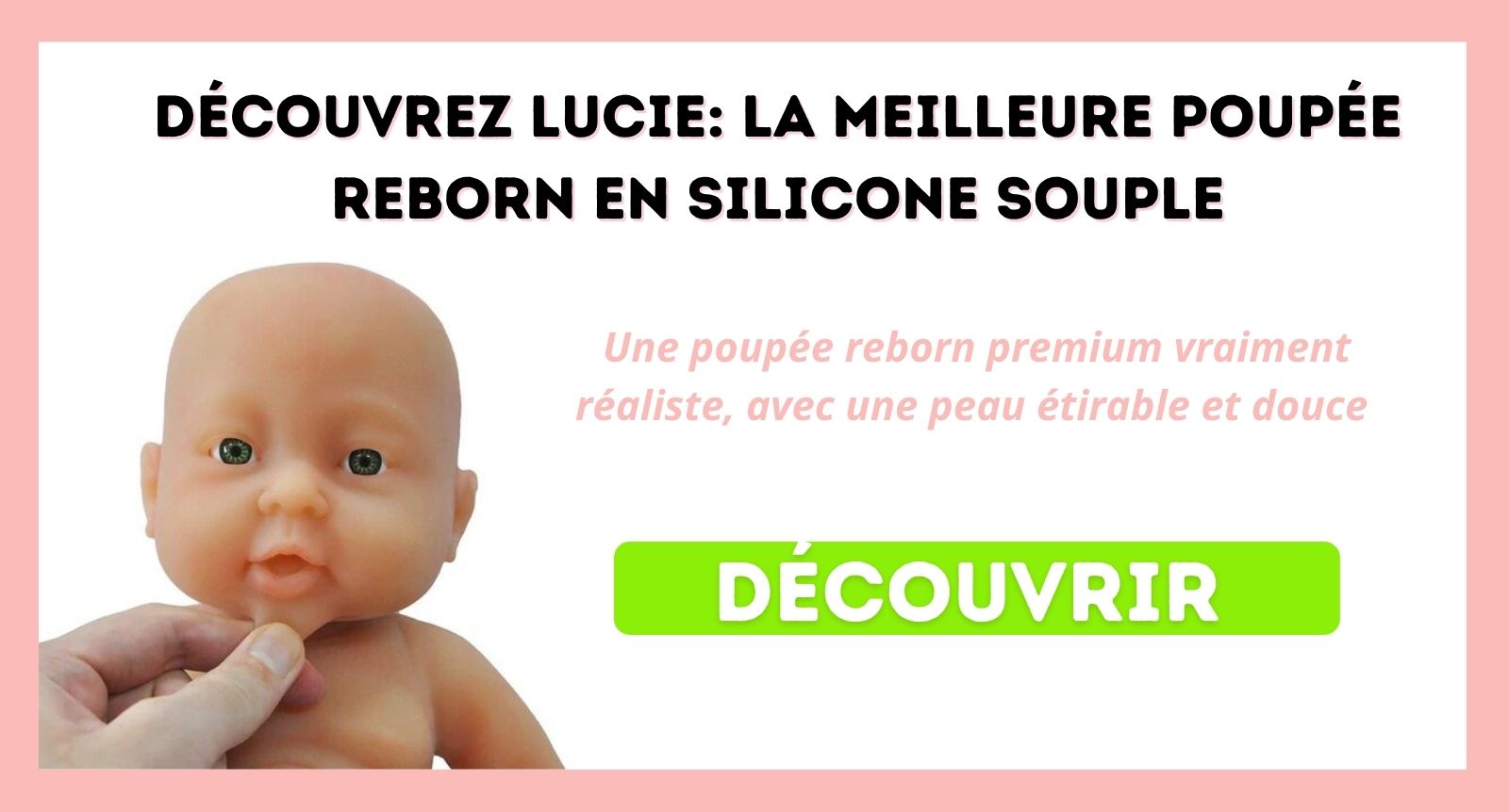 lucie, meilleure poupée reborn silcione souple