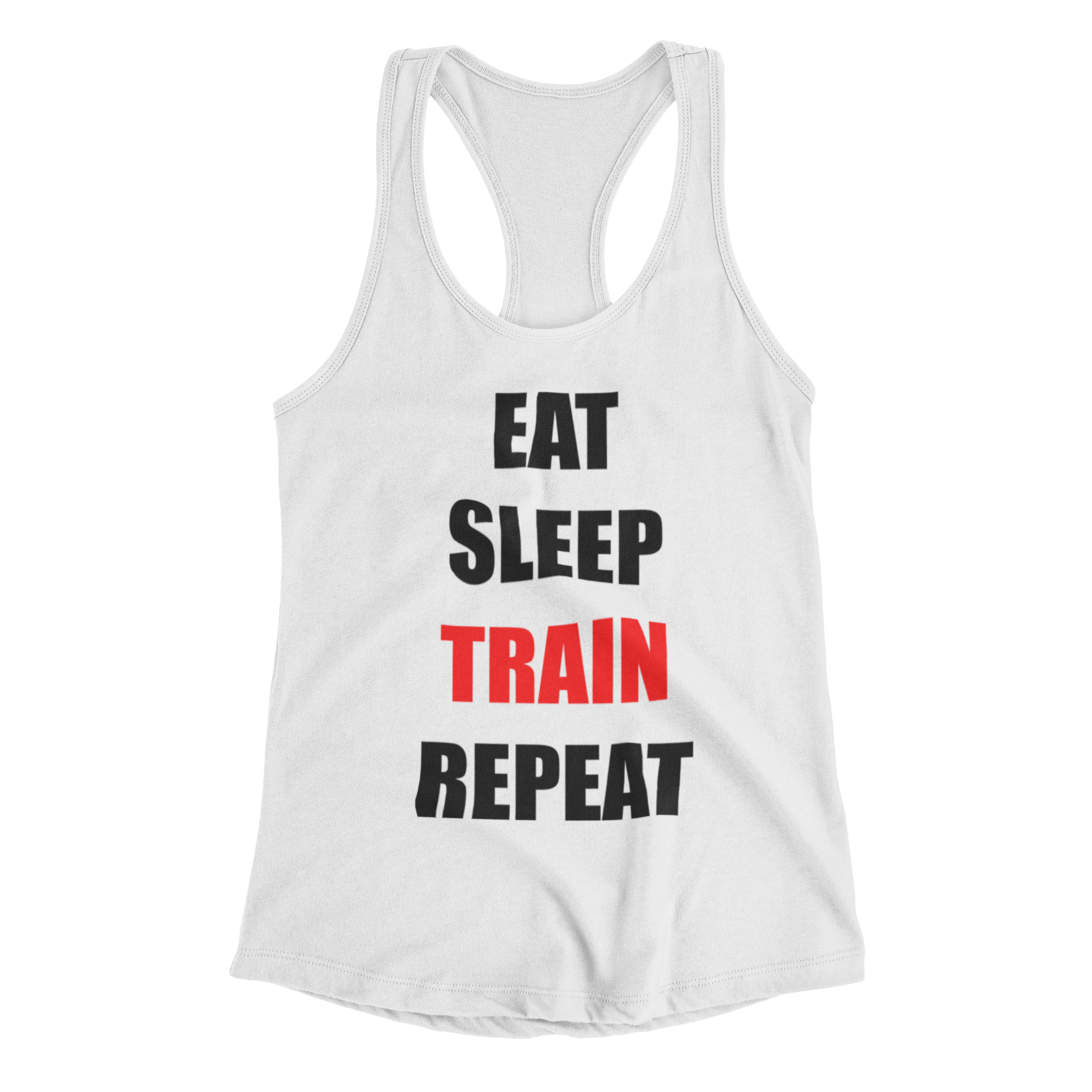 T-shirts - Eat Sleep Train Repeat White Racerback T-Shirt - 3X-Large ...