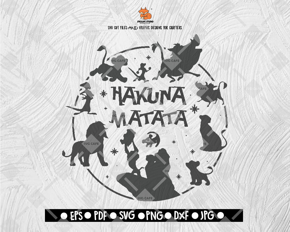 Lions King SVG, Hakuna Matata SVG, Disney SVG File Vector for Silhouet ...