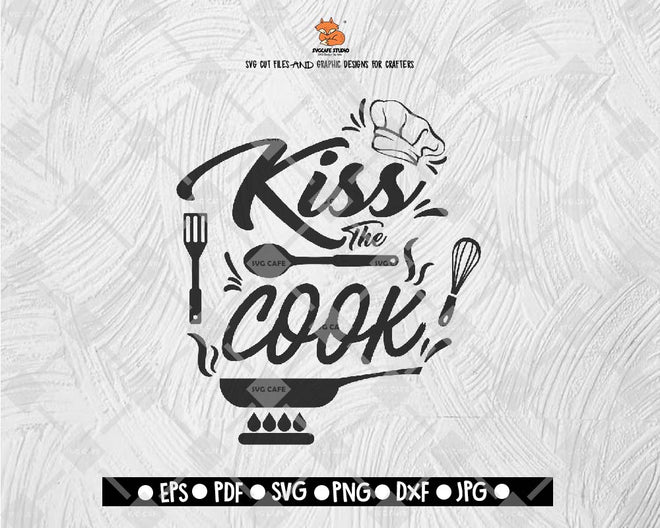 Download Kitchen Cut Files Apron Prints Svg Cooking Svg Cooking Svg Kitchen Quote Svg Kisss The Cook Svg Dish Towel Svg Craft Supplies Tools Collage Kromasol Com