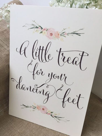 a little treat for your dancing feet wedding signs