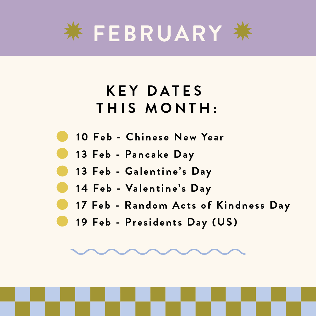 February 2024 - Dates for your diary, calendar, planner. Dates not to be missed. Social Media dates. Marketing Dates UK.