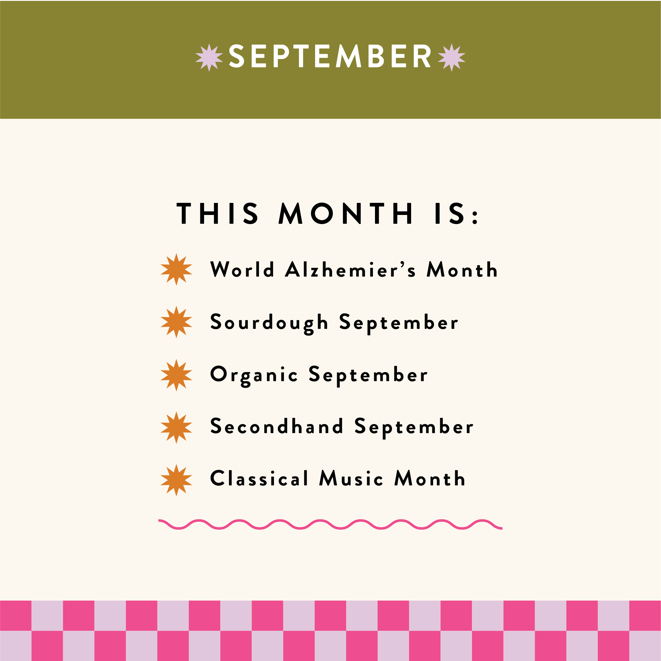 September 2023 - key dates for your diary. Sourdough September, Organic September, World Alzhemier’s Month, Secondhand September, Classical Music Month