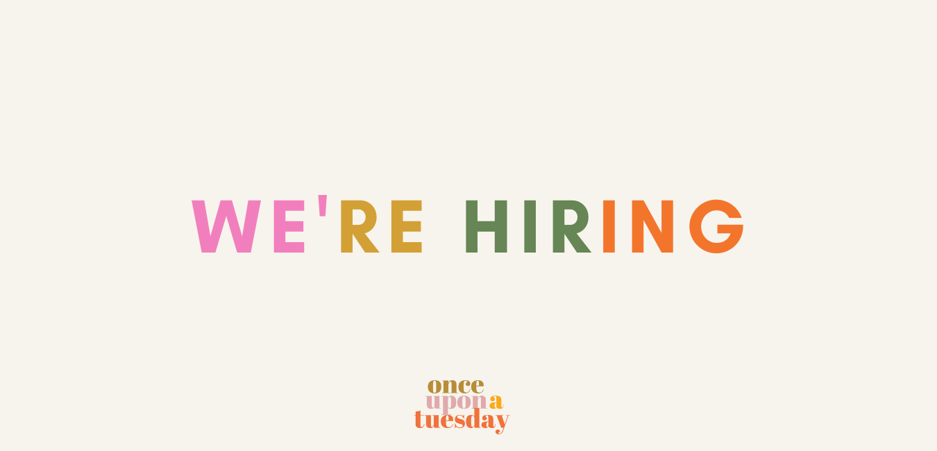 Join the Team | Once Upon a Tuesday | B Corp Certified Stationery Brand