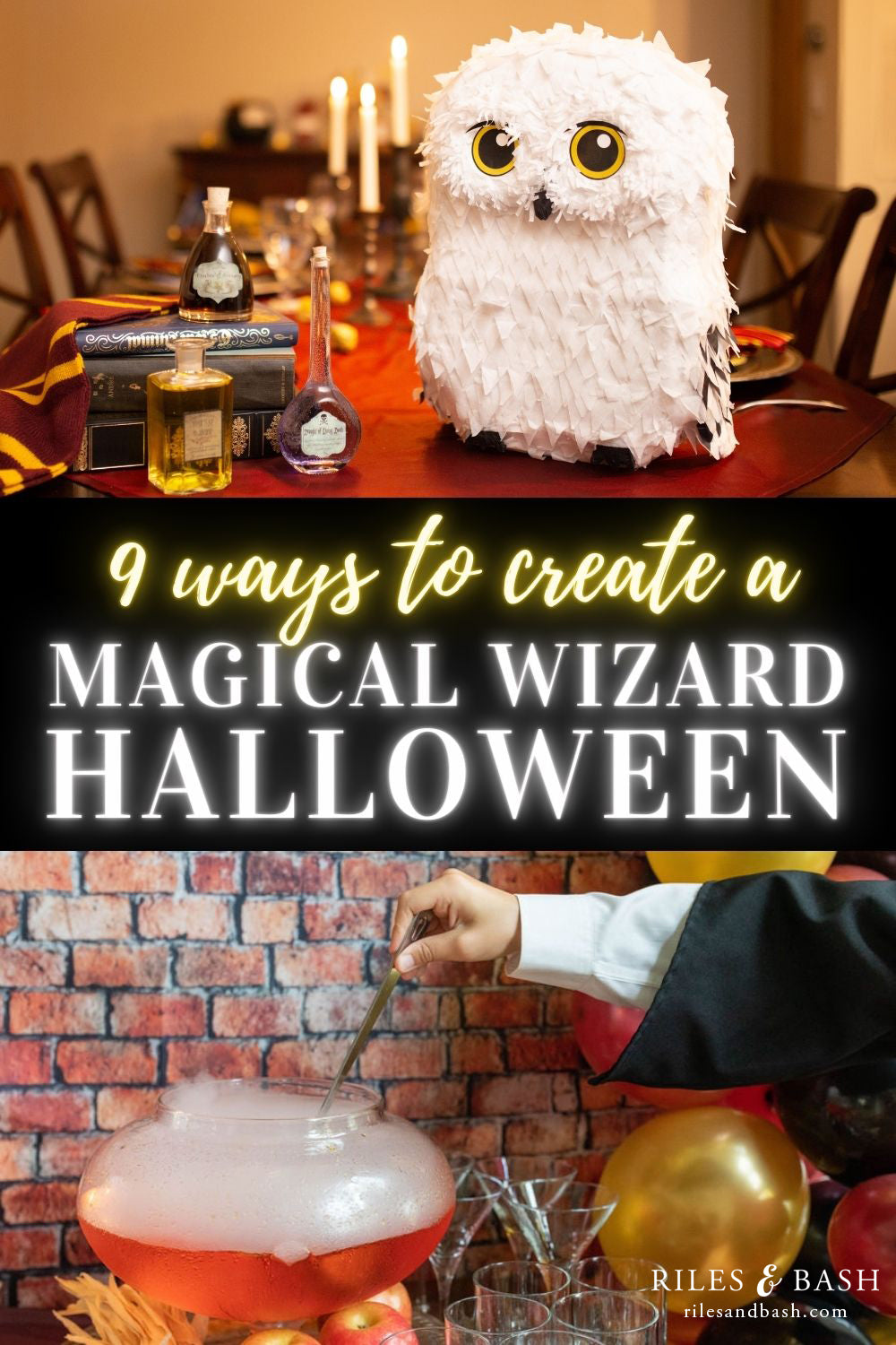 Riles & Bash_9 Ways to Create a Magical Wizard Halloween