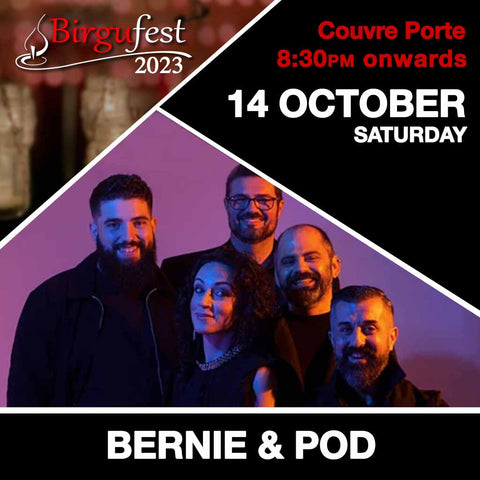 Bernie & Pod - Birgu Fest 2023