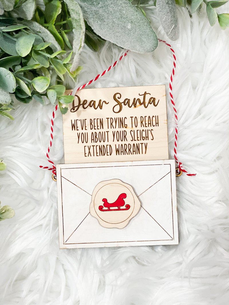 Sorry we been trying to reach you Santa’s Letter Extended Car Warranty Funny 2021 Christmas Ornament