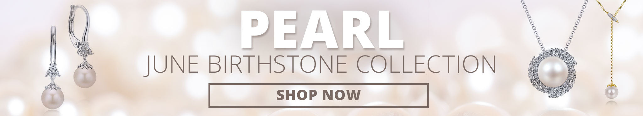 Shop the June Birthstone Collection