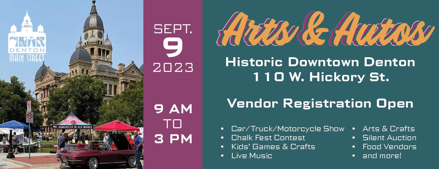 Arts and Autos Denton Main Street Association