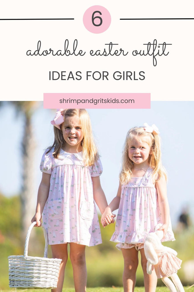 6 of the Best Easter Outfit Ideas for Girls pinterest pin