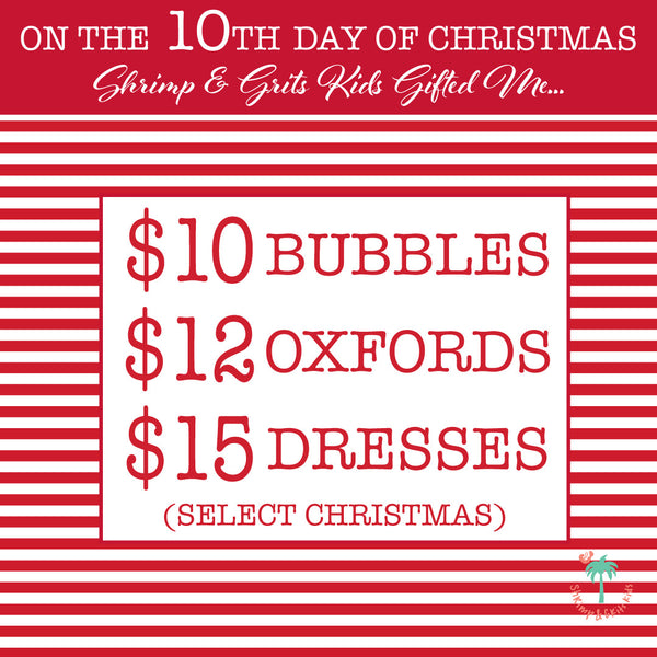 bubbles, oxfords and dresses sale - 12 Days of Christmas day 10