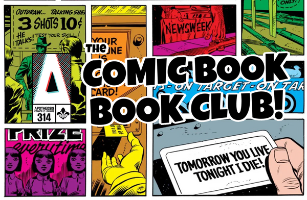 The Comic Book Book Club Meets Every Third Thursday Of the Month at 7pm