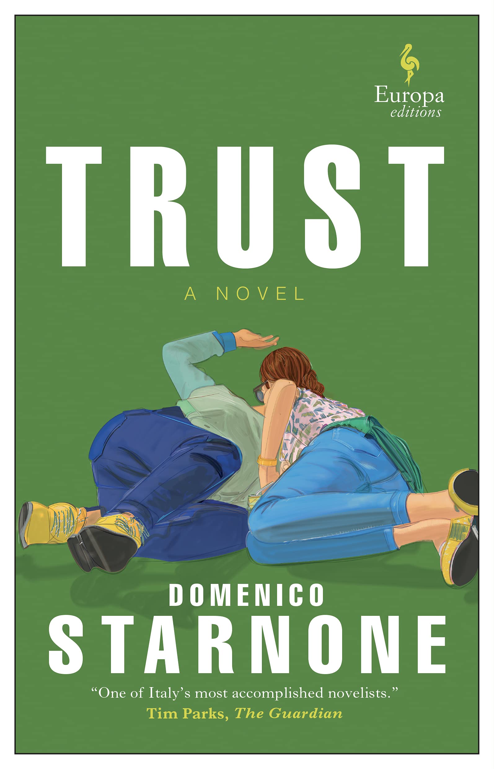 Trust by Domenico Starnone