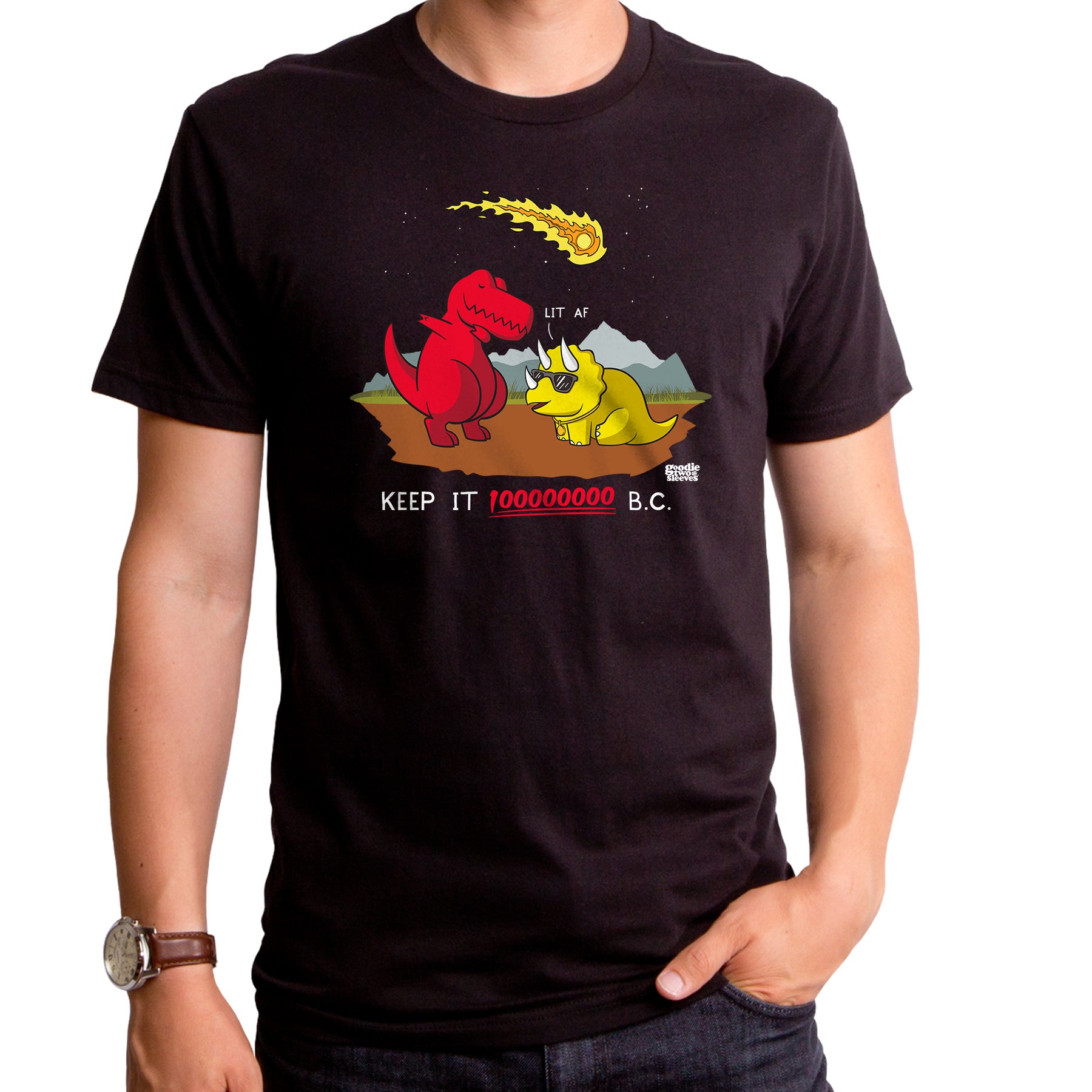 Keep It 100,000,000 BC Dino Men's T-Shirt – Goodie Two Sleeves