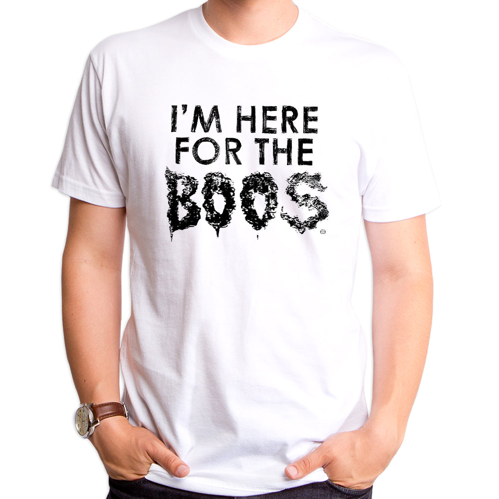 <br>Here for the Boos Men's T-Shirt