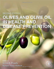 Olives and Olive Oil in Health and Disease Prevention edited by Victor R. Preedy  Medium