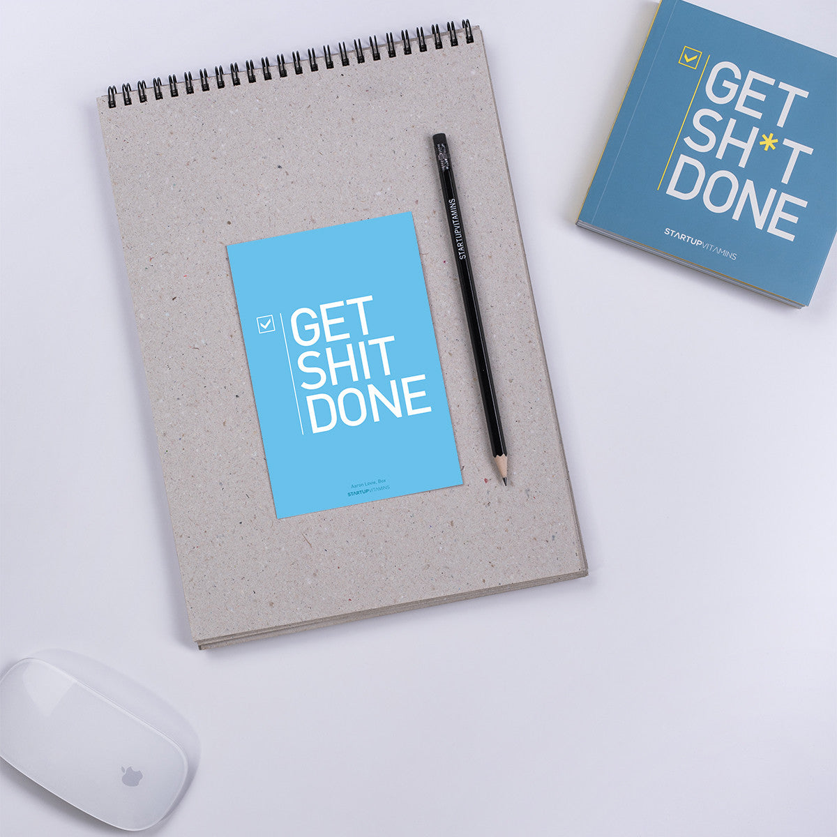 Get Sh*t Done [Book]