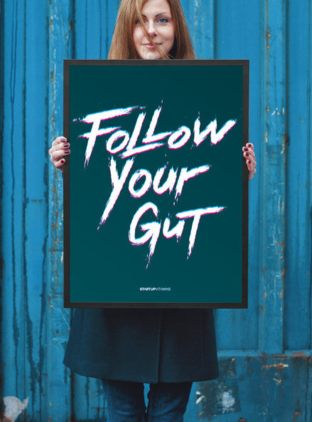 Poster "Follow your gut" - Startup Vitamins