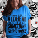 IF YOU TELL A REDHEAD T-SHIRT - The Redhead Secret Club Box