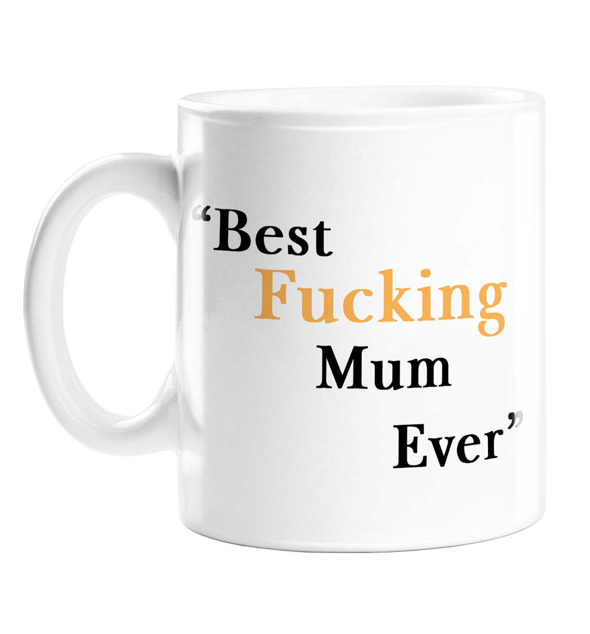 Bold Best Mom Ever Mug – Cafunated