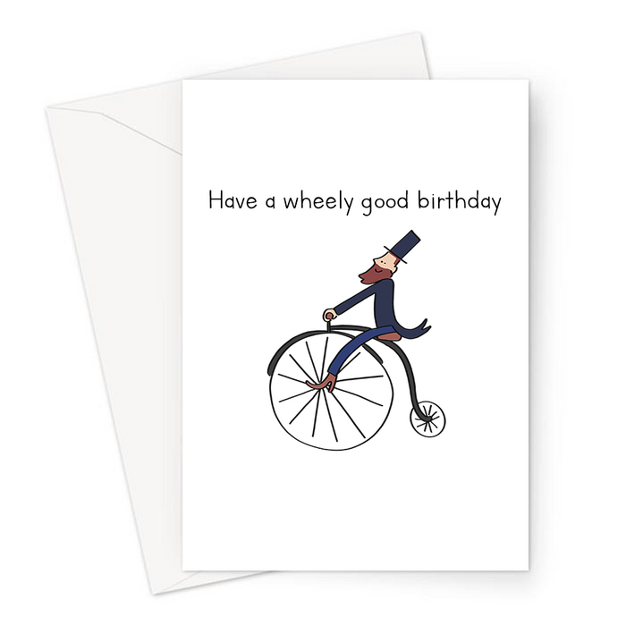 Have A Wheely Good Birthday Greeting Card | Funny, Joke Bike Wheel Pun ...