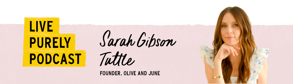 Live Purely With Sarah Gibson Tuttle